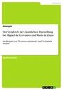 Titel: Der Vergleich der räumlichen Darstellung bei Miguel de Cervantes und María de Zayas