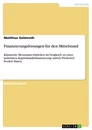 Titel: Finanzierungslösungen für den Mittelstand 
