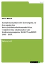 Título: Komplementarität oder Konvergenz auf dem deutschen Basketball-Zeitschriftenmarkt? Eine vergleichende Inhaltsanalyse der Konkurrenzmagazine BASKET und FIVE 2003 - 2005.
