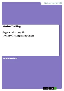 Titel: Segmentierung für nonprofit-Organisationen