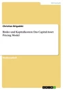 Título: Risiko und Kapitalkosten: Das Capital Asset Pricing Model