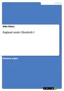 Título: England under Elizabeth I 