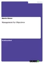 Titel: Management by Objectives