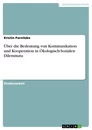 Título: Über die Bedeutung von Kommunikation und Kooperation in Ökologisch-Sozialen Dilemmata