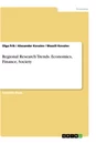 Title: Regional Research Trends. Economics, Finance, Society