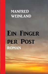 Titel: Ein Finger per Post