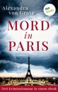 Titel: Mord in Paris: Drei Kriminalromane in einem eBook