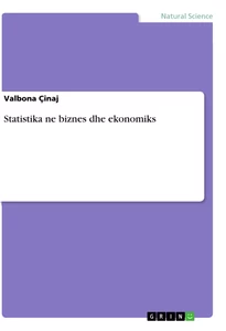 Titre: Statistika ne biznes dhe ekonomiks
