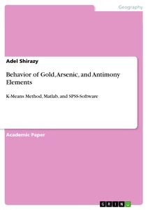 Title: Behavior of Gold, Arsenic, and Antimony Elements