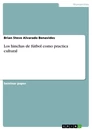 Title: Los hinchas de fútbol como practica cultural