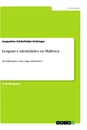 Título: Lenguas e identidades en Mallorca