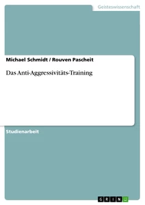 Titre: Das Anti-Aggressivitäts-Training