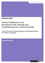 Título: Lineare Funktionen in der Berufsfachschule. Planung und Durchführung einer Unterrichtsreihe