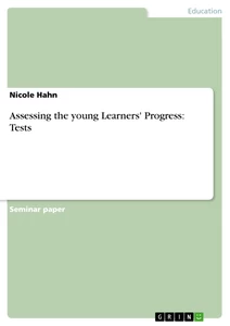 Title: Assessing the young Learners' Progress: Tests