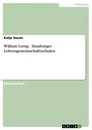 Titel: William Lottig - Hamburger Lebensgemeinschaftsschulen