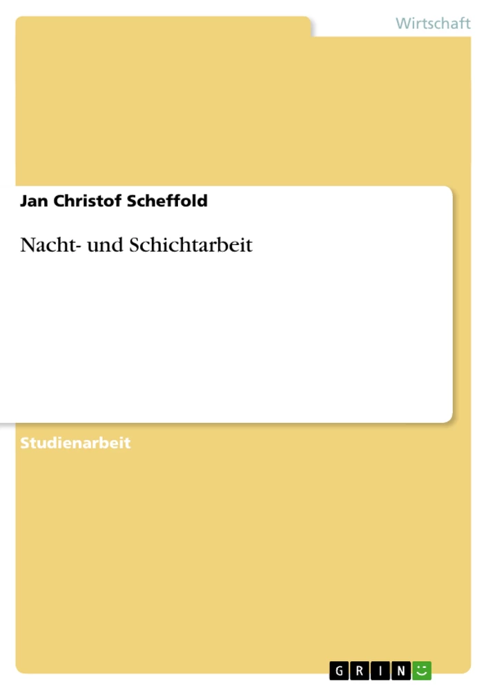 Title: Nacht- und Schichtarbeit