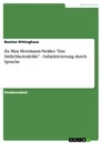 Título: Zu Max Herrmann-Neißes  "Das Sittlichkeitsdelikt" - Subjektivierung durch Sprache