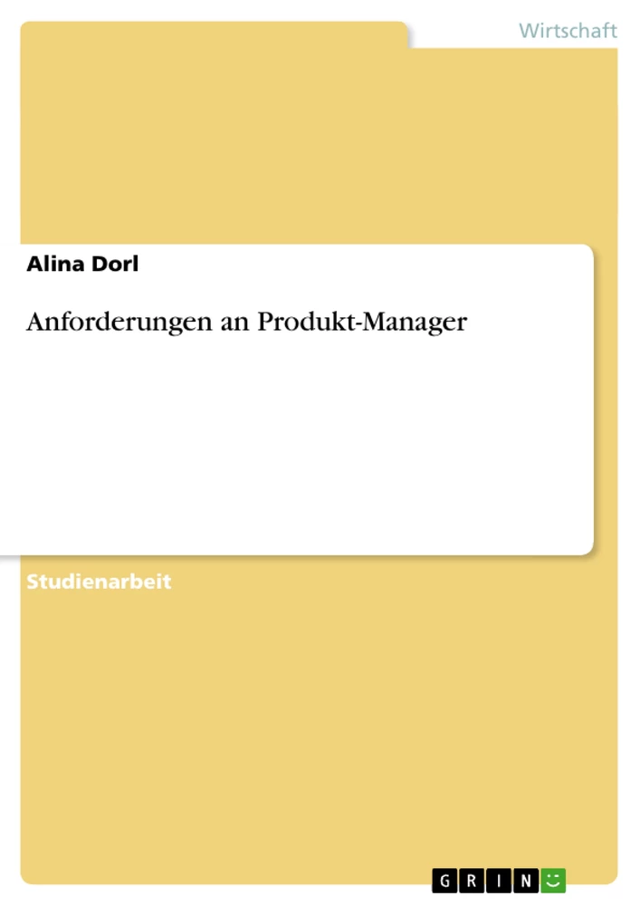 Title: Anforderungen an Produkt-Manager