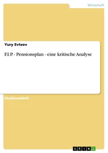 Título: F.I.P. - Pensionsplan - eine kritische Analyse 