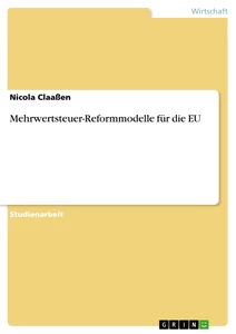 Título: Mehrwertsteuer-Reformmodelle für die EU
