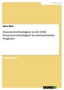 Titel: Frauenerwerbstätigkeit in der DDR - Frauenerwerbstätigkeit im internationalen Vergleich