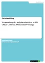 Titel: Verwendung der Aufgabenfunktion in MS Office Outlook 2003 (Unterweisung)