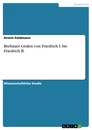 Título: Brehnaer Grafen von Friedrich I. bis Friedrich II.