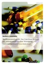 Titel: Medikamentenlogistik: Das Unit-Dose-Konzept zur patientenindividuellen Versorgung
