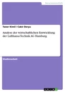 Titre: Analyse der wirtschaftlichen Entwicklung der Lufthansa Technik AG Hamburg
