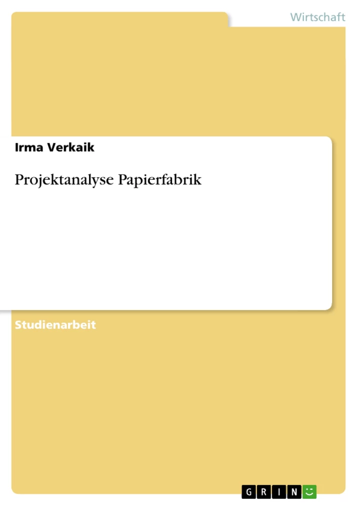 Title: Projektanalyse Papierfabrik