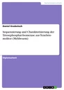 Titre: Sequenzierung und Charakterisierung der Triosephosphat-Isomerase aus Tenebrio molitor (Mehlwurm)