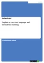 Titel: English as a second language and naturalistic learning