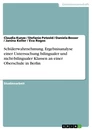 Title: Schülerwahrnehmung. Ergebnisanalyse einer Untersuchung bilingualer und nicht-bilingualer Klassen an einer Oberschule in Berlin