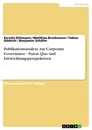 Titre: Publikationsanalyse zur Corporate Governance - Status Quo und Entwicklungsperspektiven