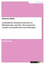 Titel: Ausländische Direktinvestitionen in Mittelamerika und ihre ökonomischen, sozialen und politischen Auswirkungen