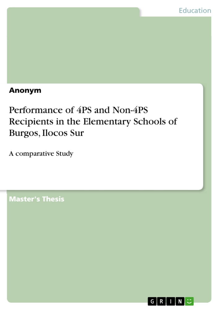Titel: Performance of 4PS and Non-4PS Recipients in the Elementary Schools of Burgos, Ilocos Sur