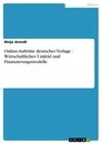 Título: Online-Auftritte deutscher Verlage - Wirtschaftliches Umfeld und Finanzierungsmodelle
