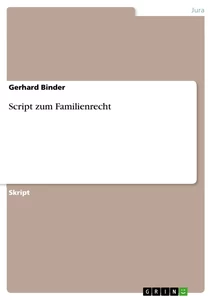 Title: Script zum Familienrecht