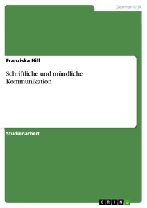 Title: Schriftliche und mündliche Kommunikation