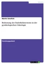 Titre: Bedeutung des Endothelinsystems in der gynäkologischen Onkologie