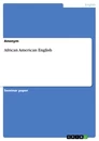 Título: African American English