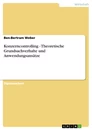 Titel: Konzerncontrolling - Theoretische Grundsachverhalte und Anwendungsansätze