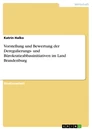 Titre: Vorstellung und Bewertung der Deregulierungs- und Bürokratieabbauinitiativen im Land Brandenburg