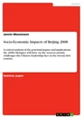 Title: Socio-Economic Impacts of Beijing 2008