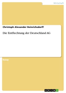 Titre: Die Entflechtung der Deutschland AG
