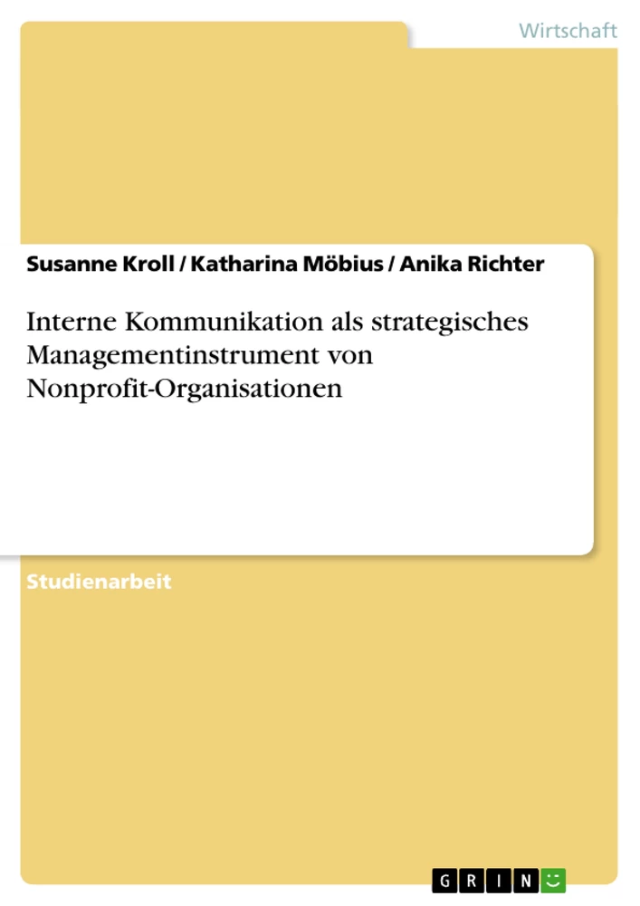 Titel: Interne Kommunikation als strategisches Managementinstrument von Nonprofit-Organisationen
