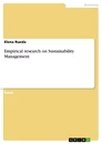 Titel: Empirical research on Sustainability Management