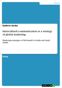 Titel: Intercultural communication as a strategy of global marketing