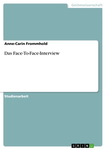 Titre: Das Face-To-Face-Interview