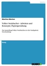 Titre: Volker Steinbacher - Arbeiten und Konzepte, Papiergestaltung
